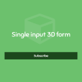 SINGLE INPUT 3D FORM