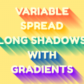 VARIABLE LONGSHADOW WITH GRADIENTS MIXIN
