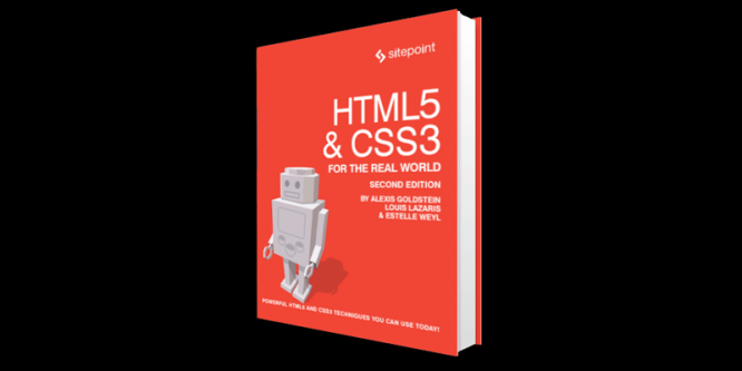 HTML5 & CSS3 FOR THE REAL WORLD: 2ND EDITION