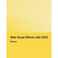 WEB VISUAL EFFECTS WITH CSS3
