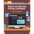REACT.JS FOR THE VISUAL LEARNER
