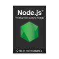 THE BEGINNERS GUIDE TO NODE.JS