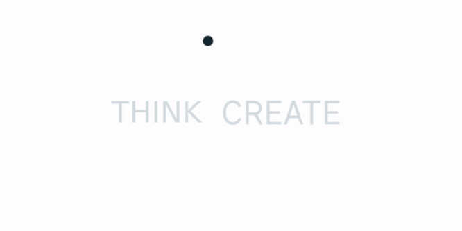 THINK – CREATE CYCLE