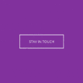 STAY IN TOUCH/SHARE BUTTON