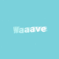 WAAAVES