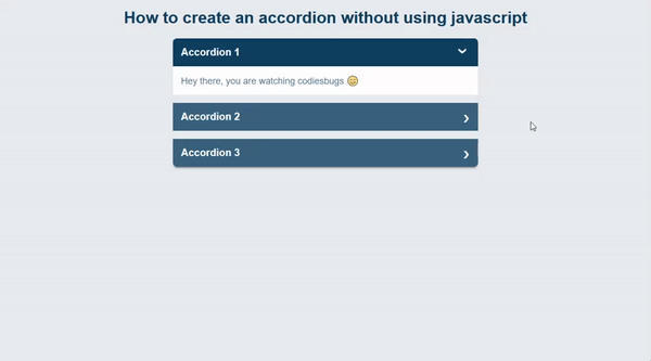 ACCORDION WITHOUT USING JAVASCRIPT