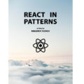 REACT IN PATTERNS